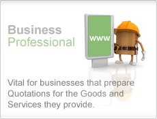 Business Professional Business Professional - Vital for businesses that prepare Quotations for the Goods and Services they provide.
